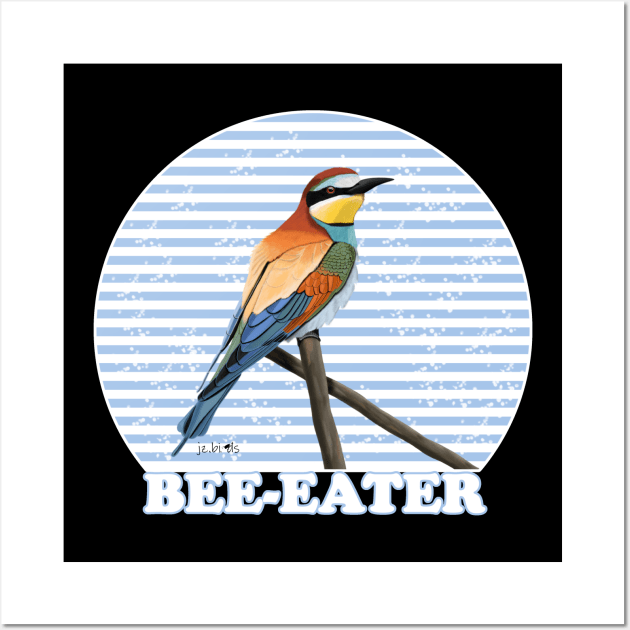 Bee-Eater Bird Watching Birding Ornithologist Gift Wall Art by jzbirds